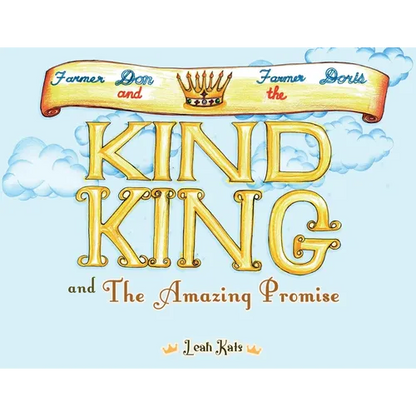 Farmer Don Farmer Doris and the Kind King - Paperback