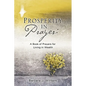 Prosperity in Prayer - Paperback