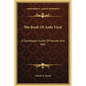 The Book Of Arda Viraf: A Dantesque Vision Of Heaven And Hell - Hardcover