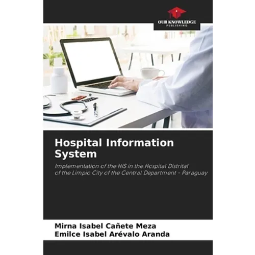 Hospital Information System - Paperback