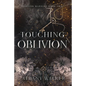 Touching Oblivion - Paperback