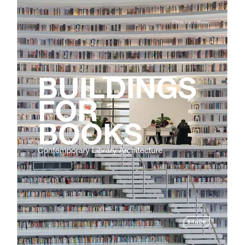 Buildings for Books: Contemporary Library Architecture - Hardcover