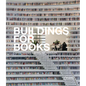 Buildings for Books: Contemporary Library Architecture - Hardcover