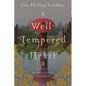 A Well-Tempered Heart - Paperback
