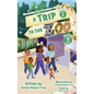 A Trip to the Zoo - Hardcover