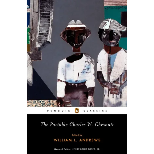 The Portable Charles W. Chesnutt - Paperback