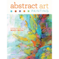 Abstract Art Painting: Expressions in Mixed Media - Paperback