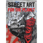 Street Art for the Planet - Hardcover