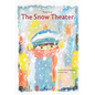 The Snow Theater - Hardcover