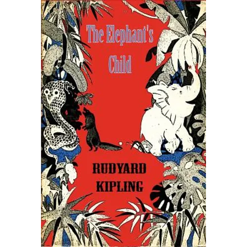 The Elephant's Child - Paperback