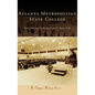 Atlanta Metropolitan State College - Hardcover