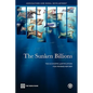 The Sunken Billions: The Economic Justification for Fisheries Reform - Paperback