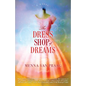 The Dress Shop of Dreams - Paperback