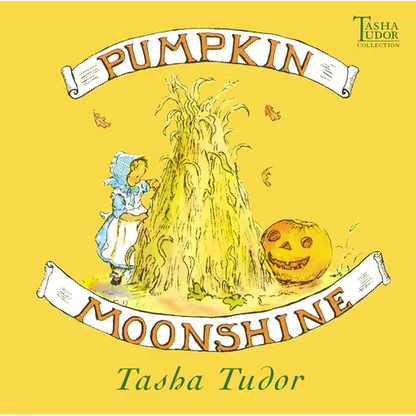 Pumpkin Moonshine - Hardcover