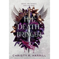The Death Bringer - Hardcover
