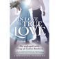 In Love with True Love: The Unforgettable Story of Sister Nicolina - Paperback