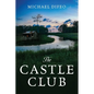 The Castle Club - Paperback