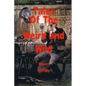 Tales of the Weird and Wild - Paperback