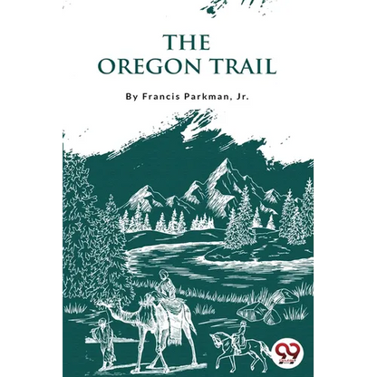 The Oregon Trail - Paperback