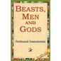 Beasts, Men and Gods - Paperback