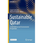 Sustainable Qatar: Social, Political and Environmental Perspectives - Hardcover