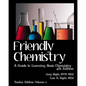 Friendly Chemistry Teacher Edition Volume 2: A Guide to Learning Basic Chemistry - Paperback