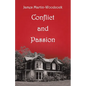 Conflict and Passion - Paperback