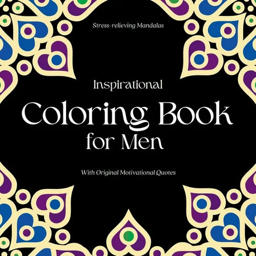 Inspirational Coloring Book for Men: With original motivational quotes - Paperback