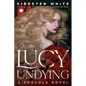 Lucy Undying: A Dracula Novel - Paperback