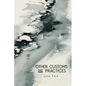 Other Customs and Practices - Paperback