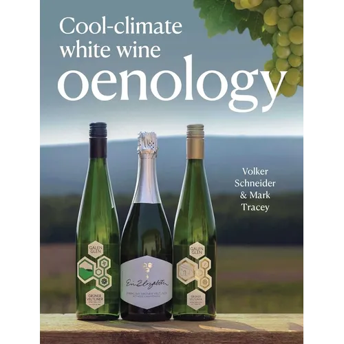 Cool-Climate White Wine Oenology - Paperback