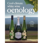 Cool-Climate White Wine Oenology - Paperback