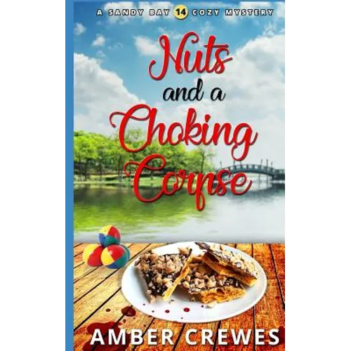 Nuts and a Choking Corpse - Paperback