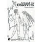Art and its Observers (B&W) - Paperback