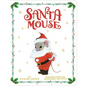Santa Mouse - Board Book