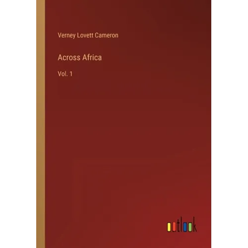 Across Africa: Vol. 1 - Paperback