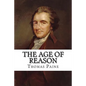 The Age of Reason Thomas Paine - Paperback