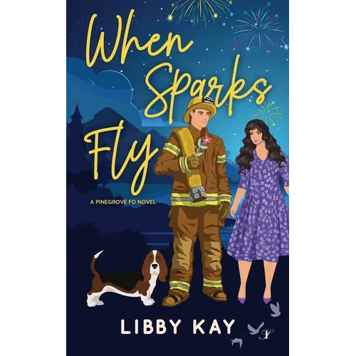 When Sparks Fly - Paperback