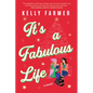 It's a Fabulous Life - Paperback
