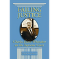 Failing Justice: Charles Evans Whittaker on the Supreme Court - Paperback