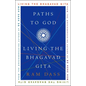 Paths to God: Living the Bhagavad Gita - Paperback
