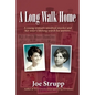 A Long Walk Home: A young woman's unsolved murder and her sister's lifelong search for answers - Paperback