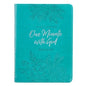One-Minute with God for Women 365 Daily Devotions for Refreshment and Encouragement Teal Faux Leather Flexcover Gift Book Devotional W/Ribbon Marker - Leather
