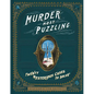 Murder Most Puzzling: Twenty Mysterious Cases to Solve - Hardcover