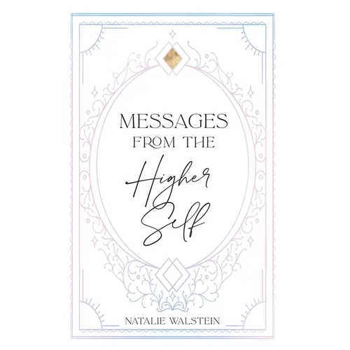 Messages from the Higher Self - Hardcover