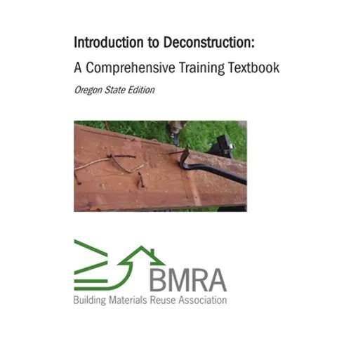 Introduction to Deconstruction - Textbook (Oregon State Edition) - Paperback