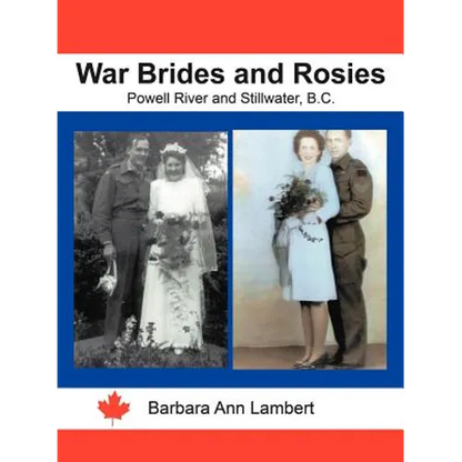 War Brides and Rosies: Powell River and Stillwater, B.C. - Paperback
