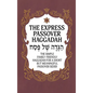 Haggadah for Passover - The Express Passover Haggadah: The Simple Family-Friendly Haggadah for a Short But Meaningful Passover Seder - Hardcover