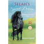 Selah's Sweet Dream - Hardcover