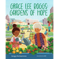 Grace Lee Boggs: Gardens of Hope - Hardcover